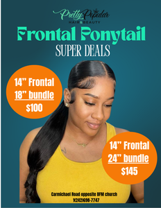 Frontal Ponytail Deal